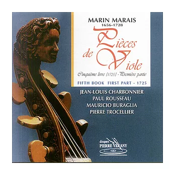 Marais : Pieces de Viole  Cinquieme Livre (1725) - (Premiere Partie) enregistrement integral