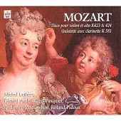 Mozart: Duos pour violon et alto K 423 & 424, Quintette avec clarinette K 581 / Lethiec, Poulet, Pasquier, Mendelssohn, Pidoux