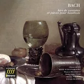 Bach : Pieces pour bautbois & Airs de Cantates / Doise / Le Roi