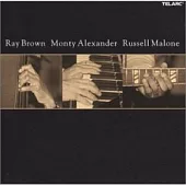Ray Brown / Ray Brown, Monty Alexander, Russell Malone