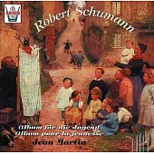 Schumann : Albim fur die Jugend, Op.68 / Martin