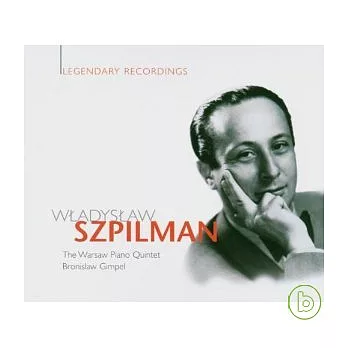 Wladyslaw Szpilman / Legendary Recordings - 3CDs