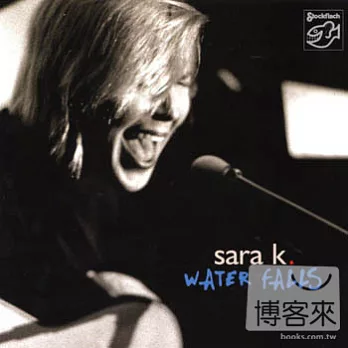 Sara K. / Water Falls