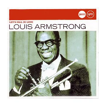 Louis Armstrong /【Jazz Club 1】Let’s Fall in Love