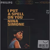 Nina Simone / I Put A Spell On You