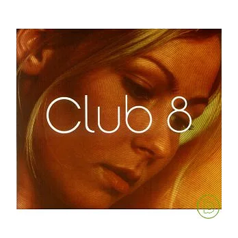 Club 8 / Club 8