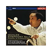 Mahler: Symphony no.4/ Hirokami