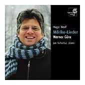Werner Gura / Hugo Wolf：Morike-Lieder