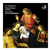 Konrad Junghanel(指揮) / Telemann：Traueractus - Actus