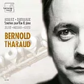Philippe Bernold / Boulez: Sonatine、Messiaen: Le Merle noir、Varese: Density 21.5