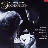 Tommy Smith / The Sound of Love