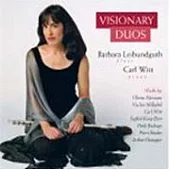 Barbara Leibundguth / Barbara Leibundguth & Carl Witt: Visionary Duos