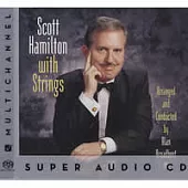 Scott Hamilton / Scott Hamilton With Strings