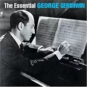 George Gershwin / The Essential