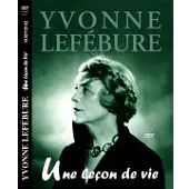 Yvonne Lefebure / Yvonne Lefebure / Une Lecon de Vie