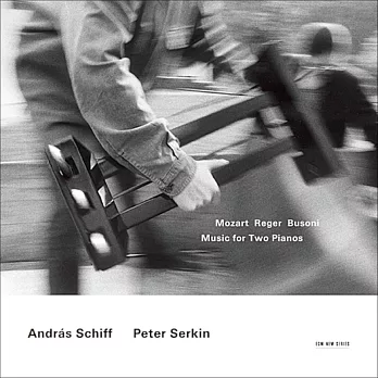 Andras Schiff, Peter Serkin / Mozart: Music for Two Pianos