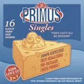 Primus / They Can’t All Be Zingers
