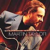 Martin Taylor / Stepping Stones