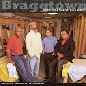 Branford Marsalis Quartet / Braggtown