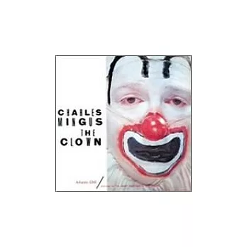 Charles Mingus / The Clown