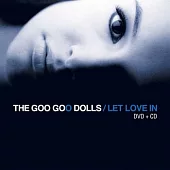 Goo Goo Dolls / Let Love In (CD+DVD)