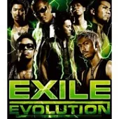 EXILE / EXILE EVOLUTION