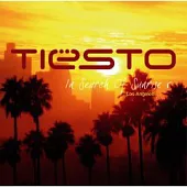 DJ Tiesto / In Search Of Sunrise 5 : Los Angeles