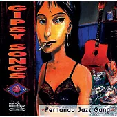 Gipsy Songs / Fernando Jazz Gang