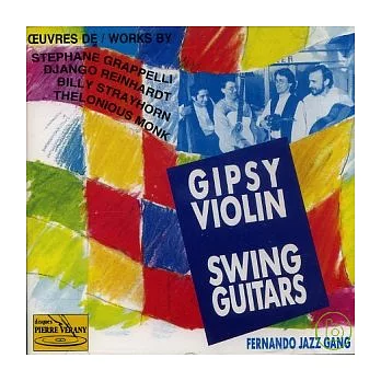 Gipsy Violin & Swing Guitars / Fernando Jazz Gang