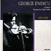 J.S.Bach: Sonatas For Solo Violin / George Enescu