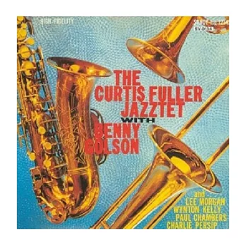 Curtis Fuller / The Curtis Fuller Jazztet with Benny Golson（美國版）