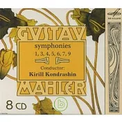 馬勒：第1, 3, 4, 5, 6, 7, 9號交響曲 / 孔德拉辛 (指揮) 莫斯科愛樂、列寧格勒愛樂管弦樂團(Mahler Symphonies No. 1,3,4,5,6,7,9 / Kirill Kondrashin, Moscow & Leningrad Philharmonic Orchestra)