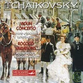 柴可夫斯基：小提琴協奏曲、洛可可變奏曲 / 大衛歐伊斯特拉赫 (小提琴)、羅斯特波維奇 (大提琴)