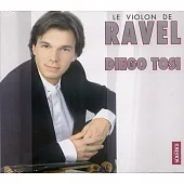 Le Violon de Ravel / Diego TOSI