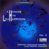 A Homage to Lou Harrison (Vol. 3) / Guido Facchin & Tammittam Percussion Ensemble