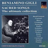 Beniamino Gigli: Sacred Songs (1932-1954) / Works by: Gounod, Cecconi, Bizet, Liviabella, etc.