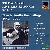 The Art of Andres Segovia (Vol. 2) / Andres Segovia, guitar