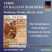 Verdi :Un Ballo in Maschera / Vittorio Gui, The Glyndebourne Festival Opera Orchestra & Chorus