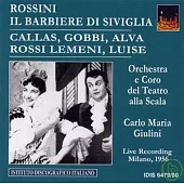Rossini: Il Barbiere di Siviglia / Maria Callas, Tito Gobbi, Nicola Rossi Lemeni, etc / C. Giulini & Orchestra e Coro del Teatro