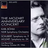 THE MOZART ANNIVERSARY CONCERT / NDR Symphony Orchestra, Karl Bohm, conductor