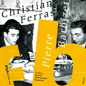 Christian Ferras - Pierre Barbizet / Christian Ferras - Pierre Barbizet 1954-1960