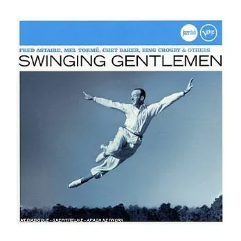 【Jazz Club】Swinging Gentlemen