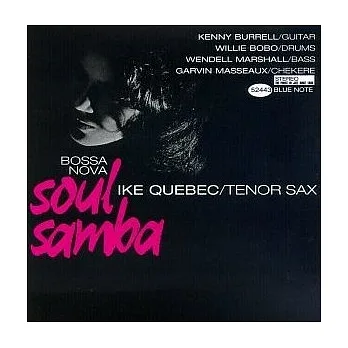 Bossa Nova Soul Samba / Ike Quebec