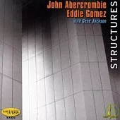 John Abercrombie、Eddie Gomez、Gene Jackson / Structures