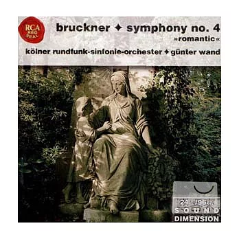 Bruckner: Symphony No. 4 in E-flat Major ＂Romantic＂