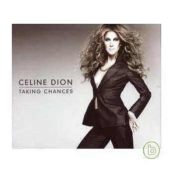 Celine Dion / Taking Chances