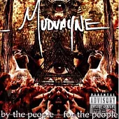 Mudvayne / By The People For The People