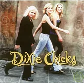 Dixie Chicks / Wide Open Spaces