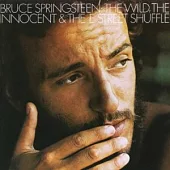 Bruce Springsteen / The Wild, the Innocent & the E Street Shuffle