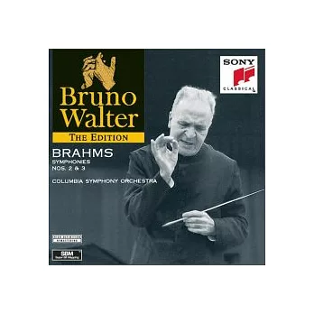 Bruno Walter / Brahms：Symphony No.2 in D Major, Op.73、No.3 in F Major, Op.90